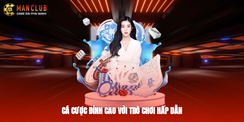 Cá cược đỉnh cao với trò chơi hấp dẫn